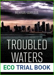 Troubled Waters: Insecurity in the Persian Gulf (Persian Gulf Studies)
