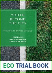 Youth Beyond the City: Thinking from the Margins