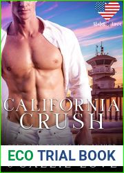 California Crush (States of Love)
