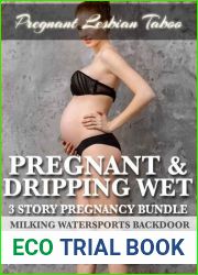 Pregnant and Dripping Wet