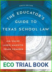 The Educator|s Guide to Texas School Law