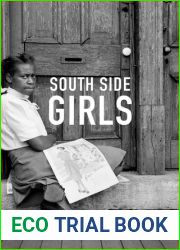 South Side Girls: Growing Up in the Great Migration