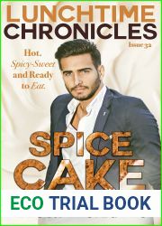 Spice Cake (Lunchtime Chronicles)