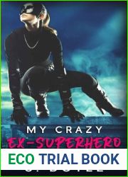 My Crazy Ex-Superhero