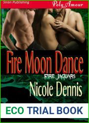 Fire Moon Dance (Fire Jaguars, #1)