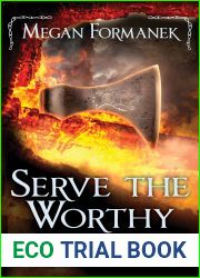 Serve the Worthy: (Viking Trading Lands #3)