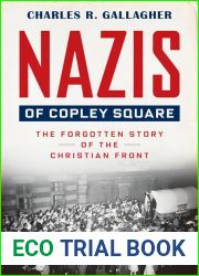 Nazis of Copley Square: The Forgotten Story of the Christian Front
