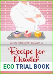 Recipe for Disaster (Willow Creek #2)
