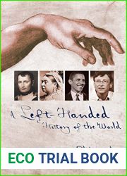 A Left-Handed History of the World