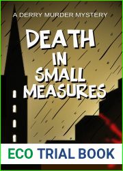 Death in Small Measures (The Derry Murder Mysteries Book 2)