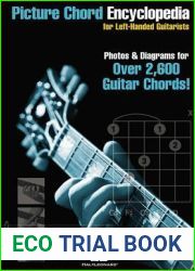 Picture Chord Encyclopedia for Left Handed Guitarists: 6 inch. x 9 inch. Edition