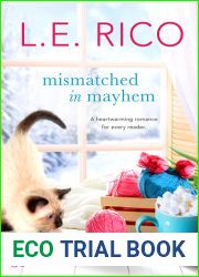 Mismatched in Mayhem (Whiskey Sisters, #4)