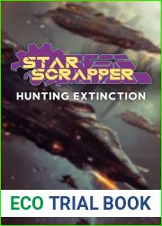 Hunting Extinction (Star Scrapper Book 6)