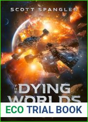 The Dying Worlds: Archeron|s Quest - Book One