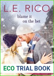 Blame It on the Bet (Whiskey Sisters, #1)