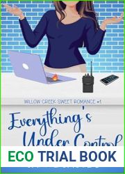 Everything|s Under Control (Willow Creek #1)
