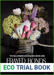Frayed Bonds (The Billionaire Bloodlines, #1)