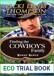 Finding the Cowboy|s Family (Rowdy Ranch #11)