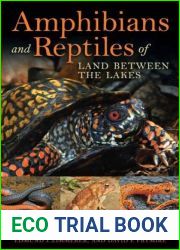 Amphibians and Reptiles of Land Between the Lakes by Edmund J. Zimmerer (2016-09-13)