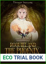 Roquiel and the Phoenix (The Roquiel Saga Book 1)