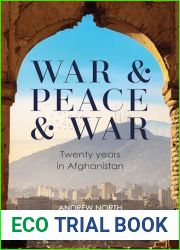 War and Peace and War: Twenty years in Afghanistan (HARLEQUIN MILLS and BOON)