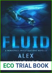 Fluid (Mindspace Investigations #4.5)