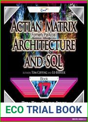Actian Matrix (Formely ParAccel) - Architecture and SQL (Tera-Tom Genius Series Book 17)