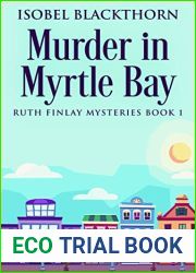 Murder in Myrtle Bay (Ruth Finlay Mysteries, #1)