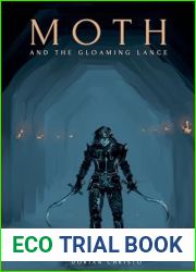 Moth and the Gloaming Lance (Knights of the Abyss)