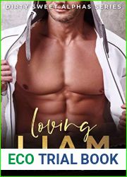 Loving Liam (Dirty Sweet Alphas #3)