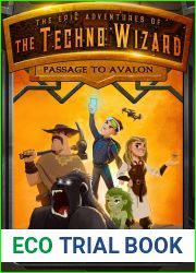 Passage to Avalon (The Epic Adventures of the Techno Wizard, #1)