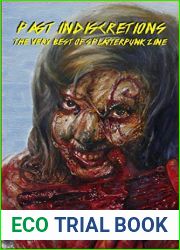 Past Indiscretions: The Very Best of Splatterpunk Zine