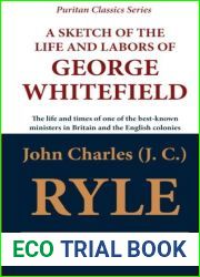 A Sketch of the Life and Labors of George Whitefield by John Charles (J. C.) Ryle (2012-01-02)