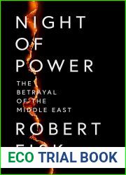 Night of Power: The Betrayal of the Middle East