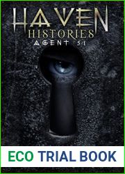 Haven Histories: Agent 51