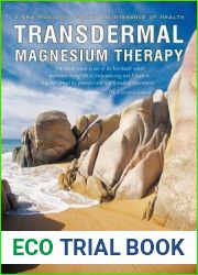 Transdermal Magnesium Therapy: A New Modality for the Maintenance of Health