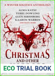 Christmas and Other Horrors: A winter solstice anthology