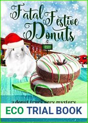 Fatal Festive Donuts (Donut Truck Mystery #2)