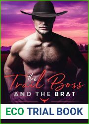 The Trail Boss and the Brat (Farthingdale Ranch, #6)