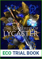 The Sorceress of Lycaster (Lycaster series, #2)