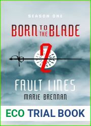 Fault Lines (Born to the Blade #1.2)