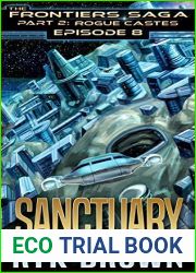 Sanctuary (The Frontiers Saga: Part 2: Rogue Castes, #8)