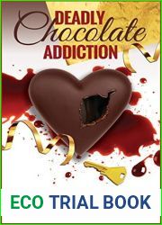 Deadly Chocolate Addiction (Death by Chocolate, #6)