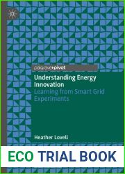 Understanding Energy Innovation: Learning from Smart Grid Experiments