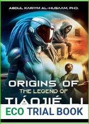 Origins Of The Legend of Tiaojie Li - Book 1 (The Legends of Tiaojie Li)