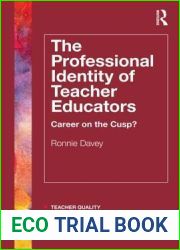 The Professional Identity of Teacher Educators (Teacher Quality and School Development)