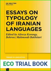 Essays on Typology of Iranian Languages (Trends in Linguistics. Studies and Monographs [TiLSM] Book 328)