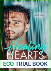 Healing Hearts (Hope River #3)