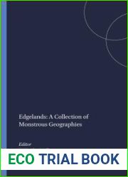 Edgelands: A Collection of Monstrous Geographies