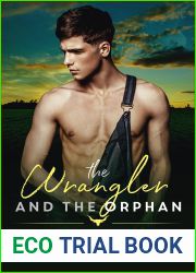 The Wrangler and the Orphan (Farthingdale Ranch #4)